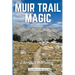 Muir Trail Magic