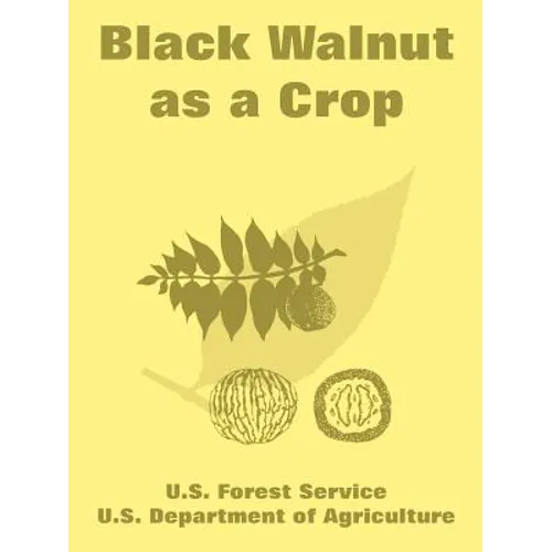 Black Walnut as a Crop