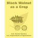 Black Walnut as a Crop
