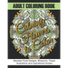 Adult Coloring Book: Calming Flowers to Color: Mandala Floral Designs, Blossoms, Flower Illustrations and Inspirational Quotes
