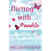 Flirting with Trouble: Wells Silver (Special Edition)