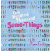 One Hundred Thousand Some-Things