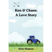 Ken & Chaos: A Love Story