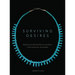 Surviving Desires: Making and Selling Native Jewellery in the American Southwest