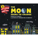 The Moon Seems to Change