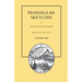 PENINSULAR SKETCHES; BY ACTORS ON THE SCENE. Volume Two