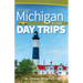 Michigan Day Trips by Theme