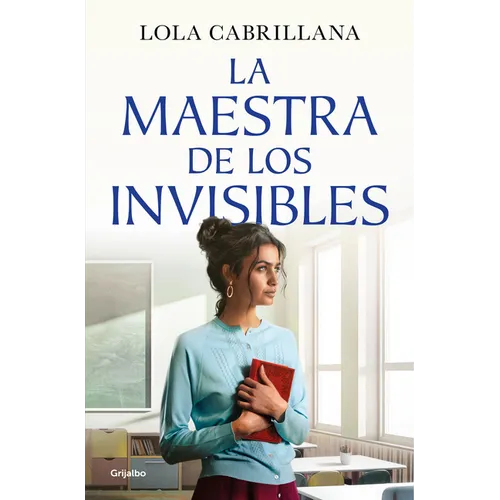 La Maestra de Los Invisibles / The Teacher of the Invisible
