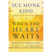 When the Heart Waits: Spiritual Direction for Life's Sacred Questions