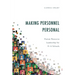 Making Personnel Personal: Human Resource Leadership for K-12 Schools