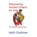 Discovering Ancient Greece for Kids: The English Reading Tree