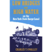 Low Bridges and High Water