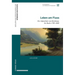 Leben Am Fluss: Der Alpenrhein Von Reichenau Bis Buchs 1790-2020