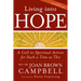 Living Into Hope: A Call to Spiritual Action for Such a Time as This