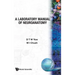 A Laboratory Manual of Neuroanetomy