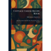Cottage Cheese Recipe Book