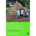 Community Archaeology and Heritage in Africa: Decolonizing Practice