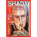 Shady Bizzness' Life as Eminem's Bodyguard in an Industry of Paper Gangsters