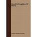 Lincoln's Daughters Of Mercy