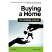 Buying a Home: The Missing Manual