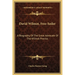 David Wilmot, Free-Soiler: A Biography Of The Great Advocate Of The Wilmot Proviso