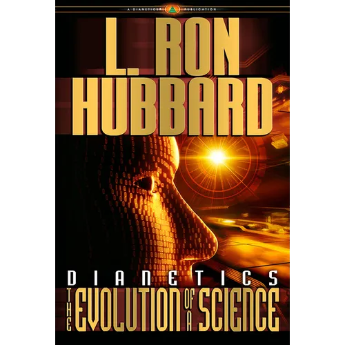 Dianetics: The Evolution of a Science