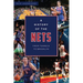 A History of the Nets: From Teaneck to Brooklyn