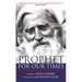 Prophet for Our Times: The Life & Teachings of Peter Deunov