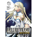 Failure Frame: I Became the Strongest and Annihilated Everything with Low-Level Spells (Light Novel) Vol. 9