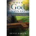 When God Says Go: Lessons From the Mission Field for Those Who Go and for Those Who Send: Lessons From the Mission Field for Those Who Go and for Thos