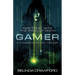 Gamer: A futuristic techno-thriller