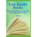 Free Kindle Books: How and where to get all your ebooks for free