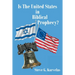 Is The United States in Biblical Prophecy?