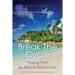 Break The Cycle: Healing From An Abusive Relationship