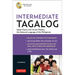 Intermediate Tagalog: Learn to Speak Fluent Tagalog (Filipino), the National Language of the Philippines (Online Media Downloads Included) [With CDROM