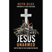 Jesus Unarmed: How the Prince of Peace Disarms Our Violence