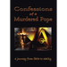 Confessions of a Murdered Pope: Testament of John Paul I