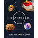 Starfield: The Official Cookbook: Recipes from Across the Galaxy
