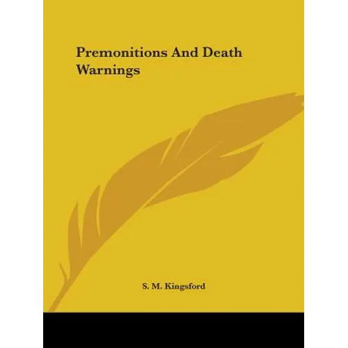Premonitions And Death Warnings
