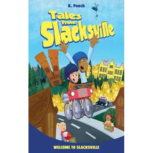 Welcome to Slacksville
