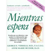 Mientras Espera