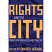 Rights and the City