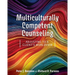 Multiculturally Competent Counseling: Adjusting to a Client's Worldview