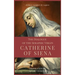 The Dialogue of the Seraphic Virgin Catherine of Siena (Illustrated): Easy to read Layout