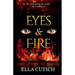 Eyes & Fire