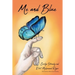 Me and Blue