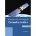 Techniques and Technologies in Geoinformatics