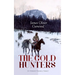 THE GOLD HUNTERS (A Western Mystery Classic): A Dangerous Treasure Hunt and the Story of Life and Adventure in the Hudson Bay Wilds