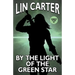 By the Light of the Green Star