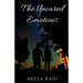The Uncared Emotions: Pouring Emotions Into Words
